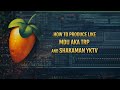 HOW TO PRODUCE LIKE BOOTS LIKE || MDU & SHAKAMAN YKTV || FL STUDIO TUTORIAL 2026