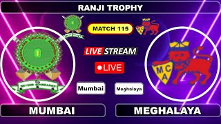 Live - Mumbai vs Meghalaya |  | RANJI TROPHY | Cricket