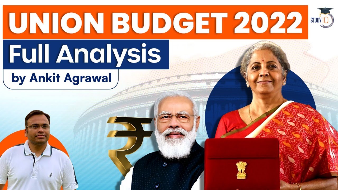 Union Budget 2022 - Full Analysis Of Union Budget 2022 By Ankit Agrawal ...