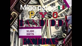 Payso BanDiddy - Migo patna