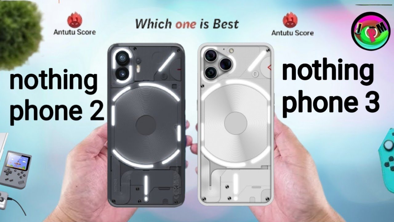 NOTHING PHONE 2 VS NOTHING PHONE 3 ( A2Z ) CLEAR COMPARISON - YouTube