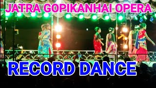 Jatra Gopikanhai Opera Present Hadobahali  atu rin kuri Record dance 2022