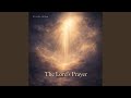 The Lords Prayer