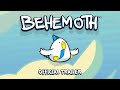 BEHEMOTH 🥚 Official Launch Trailer | OUT NOW