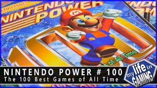 Nintendo Power #100 - The 100 Best Games of All Time / MY LIFE IN GAMING
