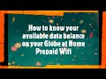 How to know your available data balance on your Globe at Home Prepaid Wifi