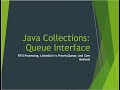 Collections Queues:   LinkedList vs. PriorityQueue