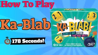 How To Play Ka-Blab!