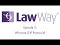 What are ICIP Protocols? | Law Way