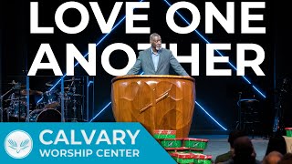 Healthy Church Fundamentals Part 1 | Love One Another | John 13:34, 35 | Pastor Al Pittman