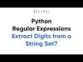 Regular Expressions - Extract Digits from a String