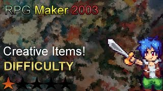 RPG Maker 2003 Tutorial - Creative Items