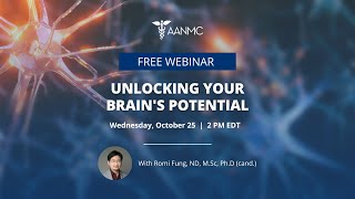 Unlocking Your Brain’s Potential: Naturopathic Approaches to Preserve \u0026 Supercharge Cognitive Health