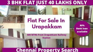 9080379347 URGENT SALES  3 BHK Flat for Sales In Urapakkam 500 Meters From Urapakkam Railway station