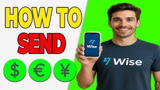 How to Send USD to EUR in Wise (Exchange Tutorial)