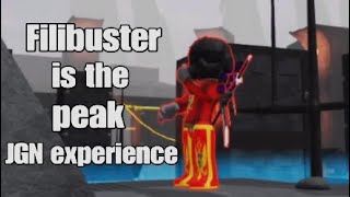 Item asylum | Filibuster is the peak JGN experience