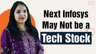 The Next Infosys May Not be a Tech Stock I Semiconductor Stocks I Tanushree Banerjee