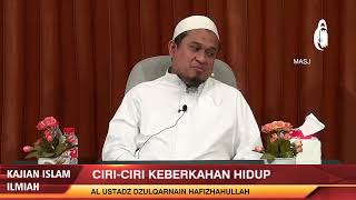 CIRI-CIRI KEBERKAHAN HIDUP