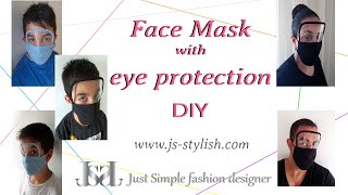 face mask with eye protection / masque avec protection des yeux / מסכת מגן עיניים