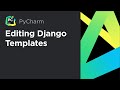Editing Django Templates in PyCharm Professional