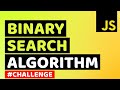 How to Search in Javascript | Binary Search Algorithm Implementation in Javascript