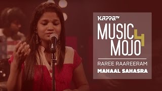 Raree Raareeram - Mohan Sithara's Mahaal Sahasraa - Music Mojo Season 4 - KappaTV
