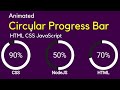 How To Make Animated  Circular Progress Bar Using HTML CSS JavaScript
