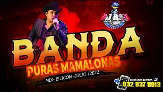 Bandas Mix Puras Mamalonas - Dj Boy Houston El Original