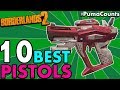 Top 10 BEST PISTOLS in Borderlands 2! (Best In the Game for Gaige, Salvador & Others) #PumaCounts