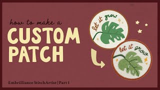 How to Digitize a Custom Patch Design | Applique \u0026 Satin Border | Embrilliance StitchArtist