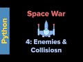 Python Game Programming Tutorial: SpaceWar 4