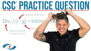 CSC® Exam Practice Question and Answer | Dividend Discount Model