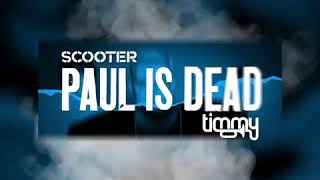 Scooter & Timmy Trumpet - Paul Is Dead (Teaser 2020.11.24)