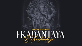 Ekadantaya Vakratundaya - Lofi Mix | Bhajan Lofi Mix | After Remix