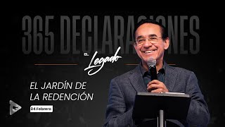 Declaración del día - El jardín de la redención - 04 Febrero 2025