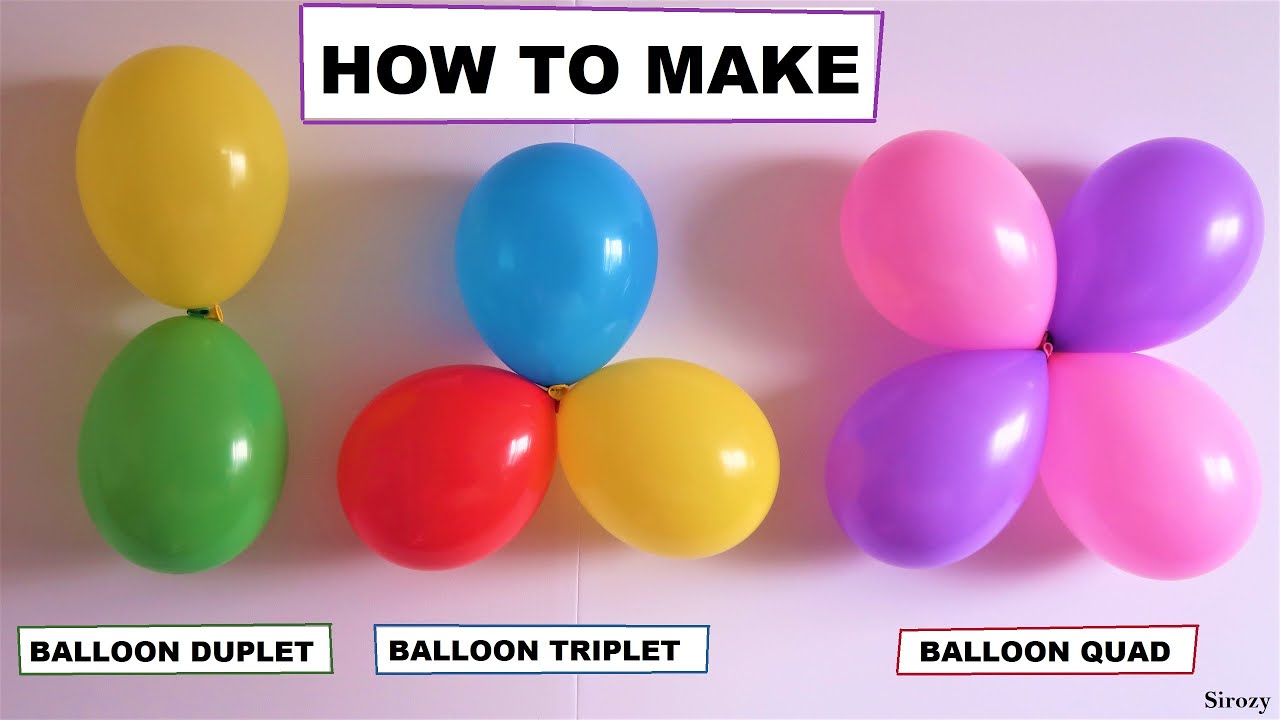 How To Tie Balloons Together | How To Make Balloon Duplet Triplet N ...