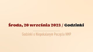 #Godzinki | 20 września 2023