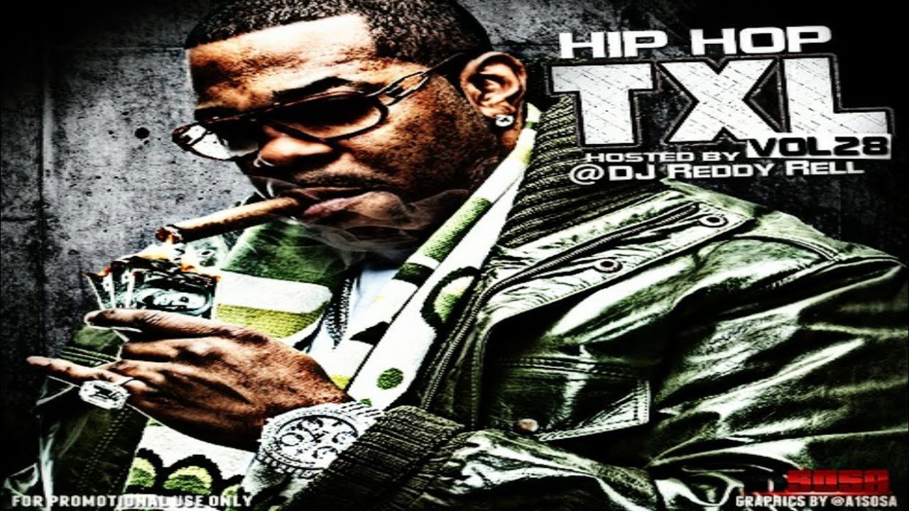 DJ REDDY RELL - HIP HOP TXL:THE XCLUSIVE LIST VOL.28 [2013] - YouTube