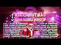 KTL CHRISTMAS MASA BOUNCE NoNSTOP(cleanmix)