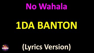 1da Banton - No Wahala (Lyrics version)