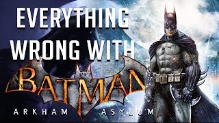 GamingSins: Everything Wrong with Batman Arkham Asylum