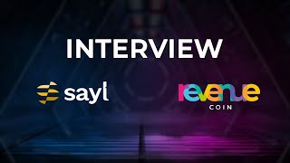 Revenue Coin - Interview with Sayl