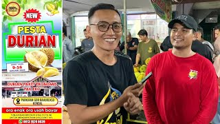 PESTA DURIAN PAK EKO. ORA ENAK ORA USAH BAYAR || LOK DEPAN GOR BAHUREKSO KENDAL