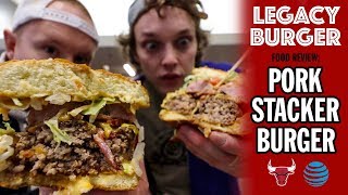 Legacy Burger's Pork Stacker Food Review | Season 5, Episode 40