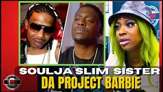 Soulja Slim Sister Project Barbie on BG vs Turk The Fall Out!