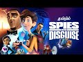 Spies in Disguise tamil dubbed animation movie comedy action adventure story