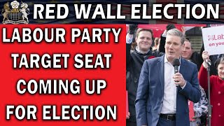 Labour Target Seat Coming Up for Election Early