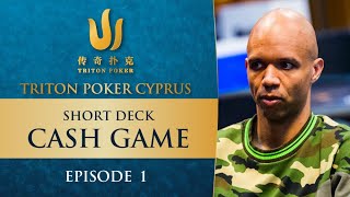 Short Deck CASH GAME | Episode 1 - Triton Poker Cyprus 2022