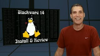 Slackware 14 Install & Review