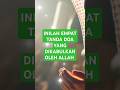 Inilah Empat Tanda Bahwa Doa Terkabulkan oleh Allah #feedshorts #doa #shorts